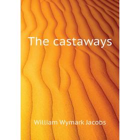 

Книга The castaways