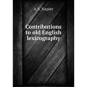 

Книга Contributions to old English lexicography