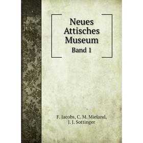 

Книга Neues Attisches MuseumBand 1