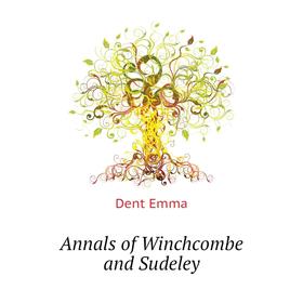 

Книга Annals of Winchcombe and Sudeley