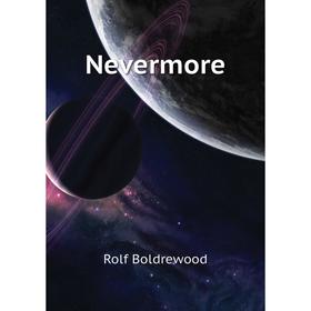 

Книга Nevermore