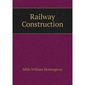 

Книга Railway Construction