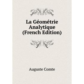 

Книга La Géométrie Analytique