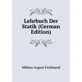 

Книга Lehrbuch Der Statik