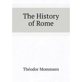

Книга The History of Rome