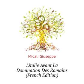 

Книга Litalie Avant La Domination Des Romains