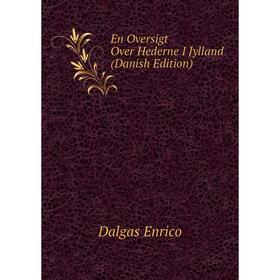 

Книга En Oversigt Over Hederne I Jylland (Danish Edition)