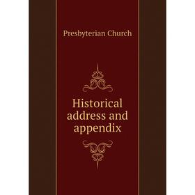 

Книга Historical address and appendix