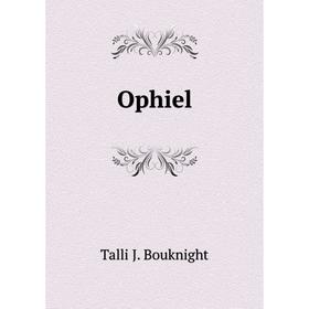 

Книга Ophiel