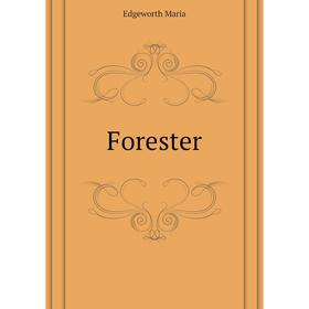 

Книга Forester
