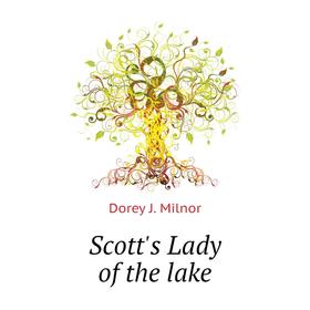 

Книга Scott's Lady of the lake