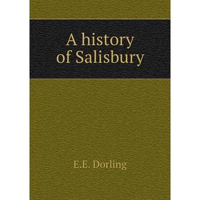 

Книга A history of Salisbury