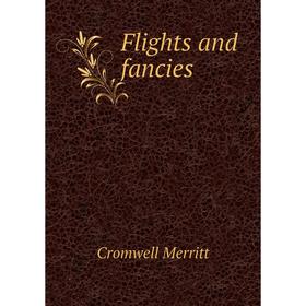 

Книга Flights and fancies