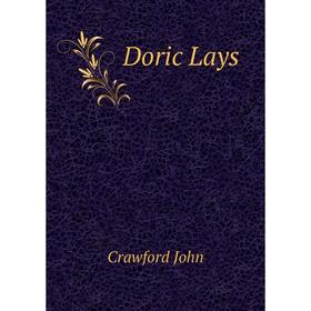 

Книга Doric Lays