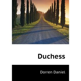 

Книга Duchess