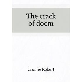 

Книга The crack of doom