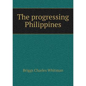 

Книга The progressing Philippines