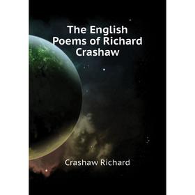 

Книга The English Poems of Richard Crashaw