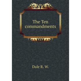 

Книга The Ten commandments