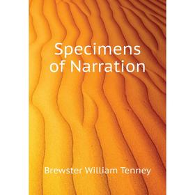 

Книга Specimens of Narration