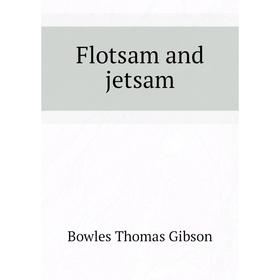 

Книга Flotsam and jetsam