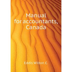 

Книга Manual for accountants, Canada