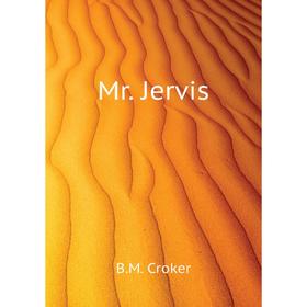 

Книга Mr Jervis