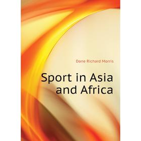 

Книга Sport in Asia and Africa