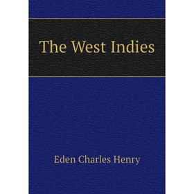 

Книга The West Indies