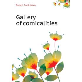 

Книга Gallery of comicalities