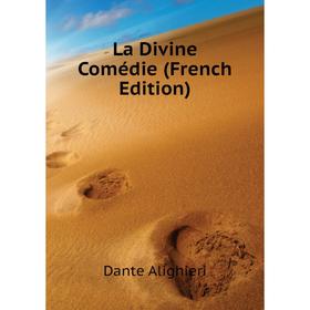 

Книга La Divine Comédie