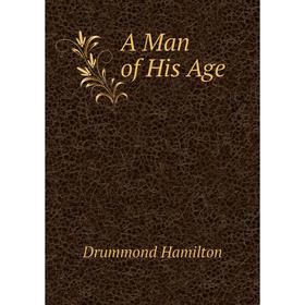 

Книга A Man of His Age