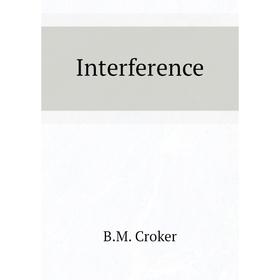 

Книга Interference