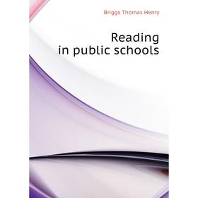 

Книга Reading in public schools