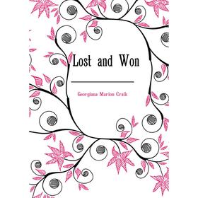 

Книга Lost and Won