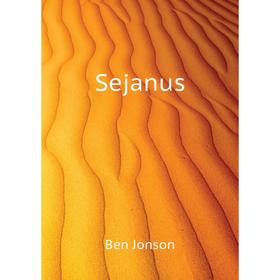 

Книга Sejanus