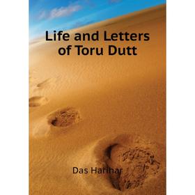 

Книга Life and Letters of Toru Dutt