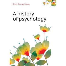 

Книга A history of psychology