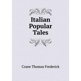 

Книга Italian Popular Tales