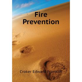 

Книга Fire Prevention