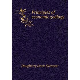 

Книга Principles of economic zoölogy. Daugherty Lewis Sylvester