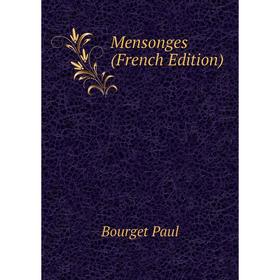 

Книга Mensonges