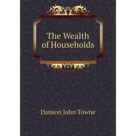 

Книга The Wealth of Households