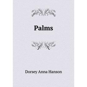 

Книга Palms