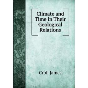 

Книга Climate and time