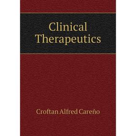 

Книга Clinical Therapeutics