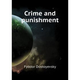

Книга Crime and punishment