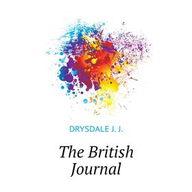 

Книга The British Journal