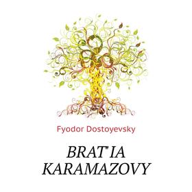 

Книга BRAT'IA KARAMAZOVY