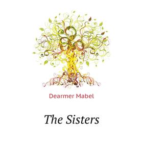 

Книга The Sisters